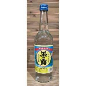 画像: 玉那覇酒造 玉の露 30度 600ml